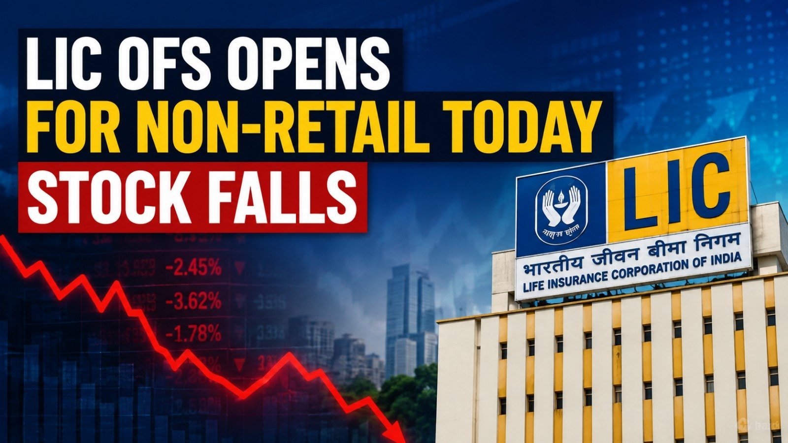 LIC shares tank nearly 9% after OFS opens for non-retail investors - All you need to know