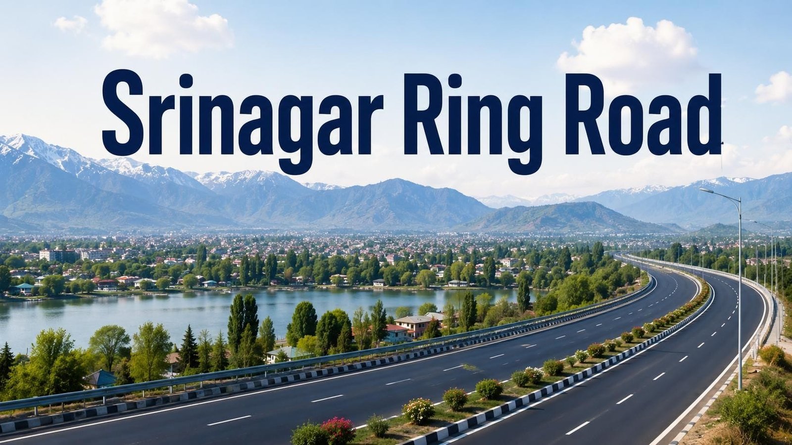 Srinagar Ring Road: Project Map, Completion Date, and Nearby Localitie